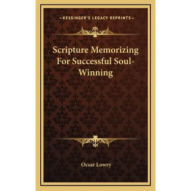 Scripture Memorizing For Successful Soul-Winning