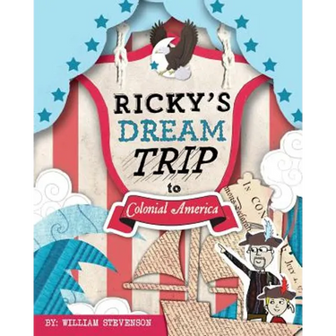 Ricky's Dream Trip to Colonial America