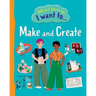 When I Grow Up I Want To Make And Create