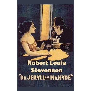 Dr. Jekyll and Mr. Hyde: A Classic Gothic Tale of Horror, Science, and the Divided Self