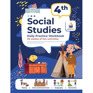 4th Grade Social Studies: Daily Practice Workbook 20 Weeks of Fun Activities History Civic and Government Geography Economics + Video Explanatio