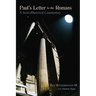 Paul's Letter to the Romans: A Socio-Rhetorical Commentary