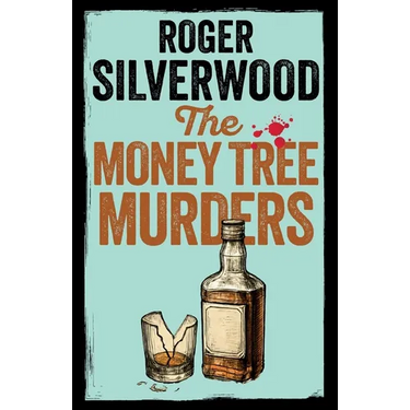 The Money Tree Murders