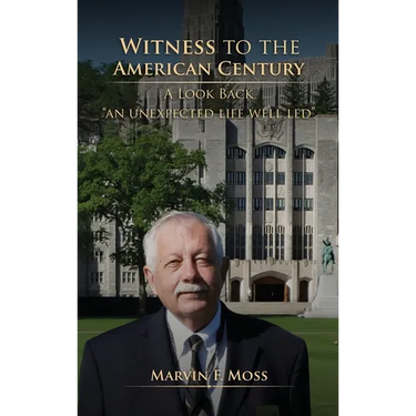 Witness to the American Century: A Look Back "An Unexpected Life Well Led"