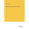 Euclid's Elements of Geometry, Book 1