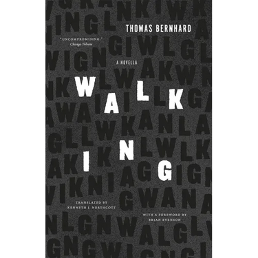 Walking: A Novella