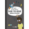 The Secret World of Raine the Brain: Quindaro Adventures