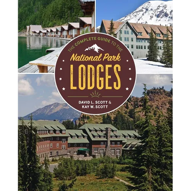 The Complete Guide to the National Park Lodges