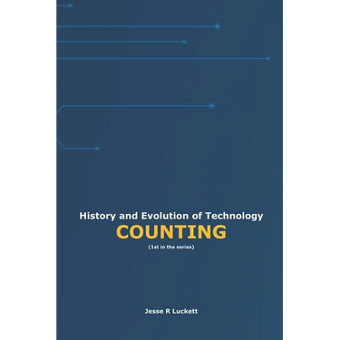 History and Evolution of Technology: Counting