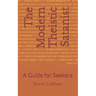 The Modern Theistic Satanist: A Guide for Seekers