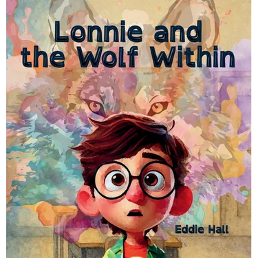 Lonnie and the Wolf Within