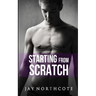 Starting from Scratch