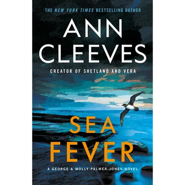 Sea Fever: A George & Molly Palmer-Jones Novel