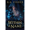 Within A Name