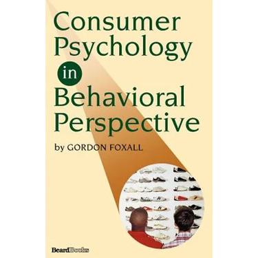 Consumer Psychology in Behavioral Perspective