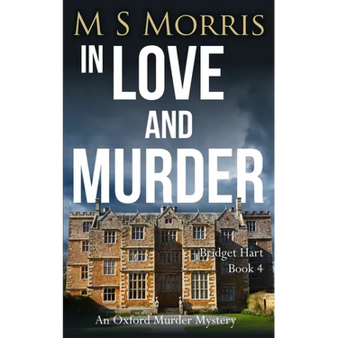 In Love And Murder: An Oxford Murder Mystery