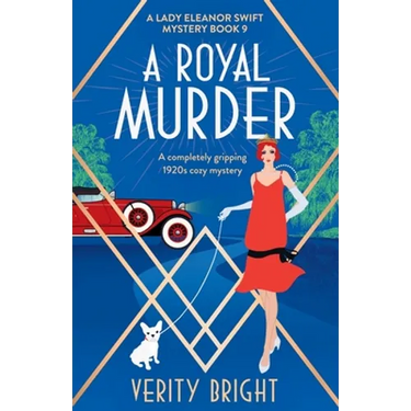 A Royal Murder: A completely gripping 1920s cozy mystery