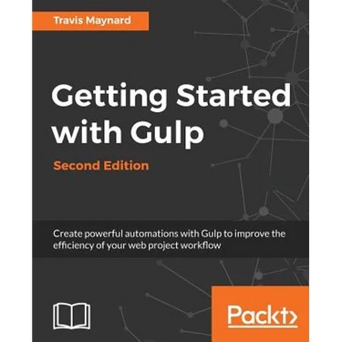 Getting Started with Gulp: Second Edition
