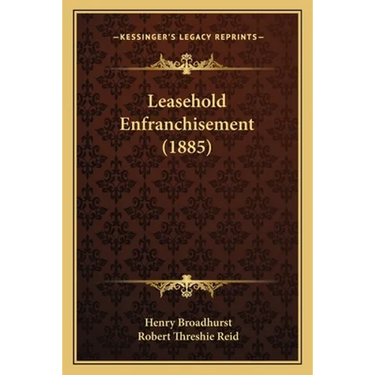 Leasehold Enfranchisement (1885)