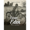 Escape from Eden