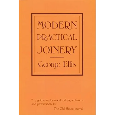 Modern Practical Joinery
