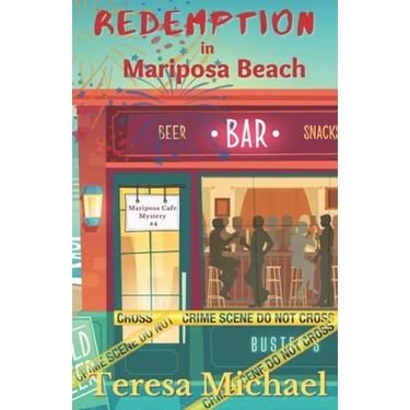 Redemption in Mariposa Beach: A Mariposa Cafe Mystery (Book 4)