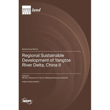 Regional Sustainable Development of Yangtze River Delta, China II