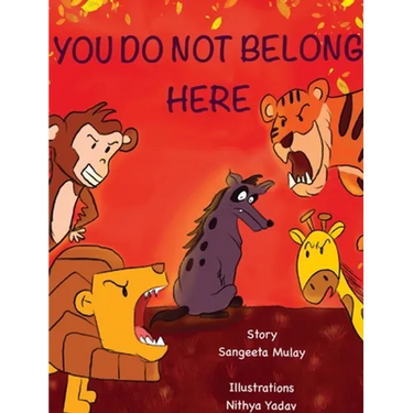 You do not belong here: A book about prejudice and exclusion