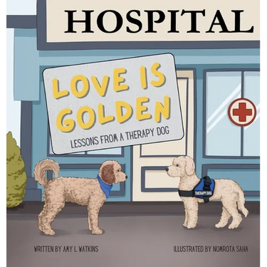 Love is Golden: Lessons From a Therapy Dog