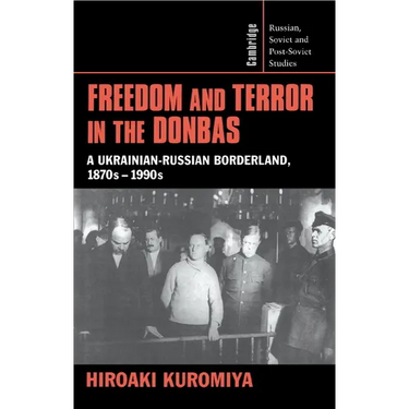 Freedom and Terror in the Donbas