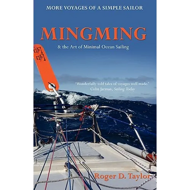 Mingming & the Art of Minimal Ocean Sailing