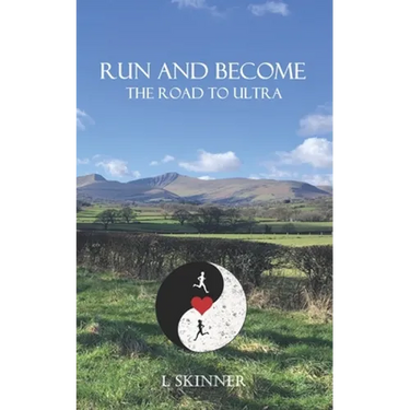 Run and Become: The road to ultra
