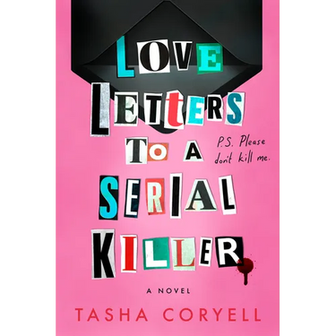 Love Letters to a Serial Killer