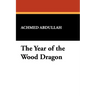 The Year of the Wood Dragon