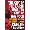 The Cry of the Earth and the Cry of the Poor: Hearing Justice in John's Gospel