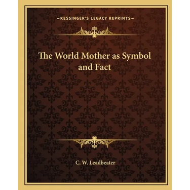 The World Mother as Symbol and Fact