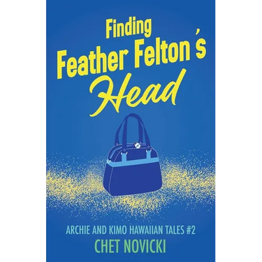 Finding Feather Felton's Head
