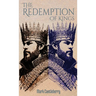 The Redemption Of Kings