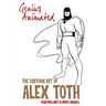 Genius, Animated: The Cartoon Art of Alex Toth