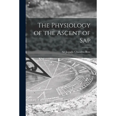 The Physiology of the Ascent of Sap
