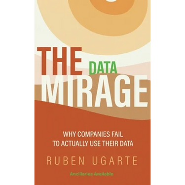 Data Mirage: Why Companies Fail to Actually Use Their Data