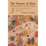 The Venture of Islam, Volume 3: The Gunpowder Empires and Modern Times