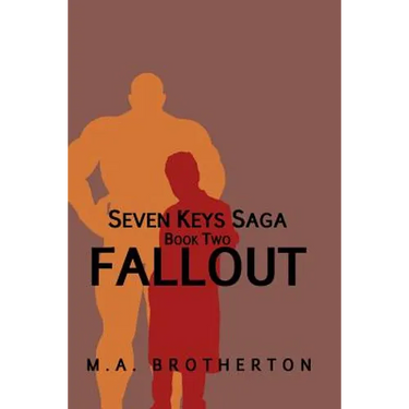 Fallout: Book 2 of the Seven Keys Saga