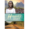 Hannah's Hope: A Mully Children's Rescue Story