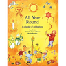 All Year Round: A Calendar of Celebrations