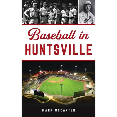 Baseball in Huntsville