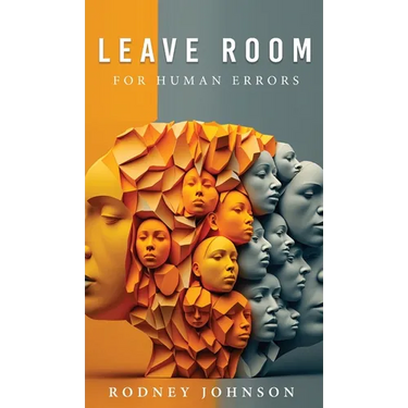 Leave Room for Human Errors