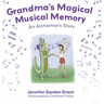 Grandma's Magical Musical Memory
