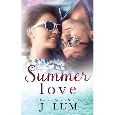 Summer Love (A Forever Series Novella)