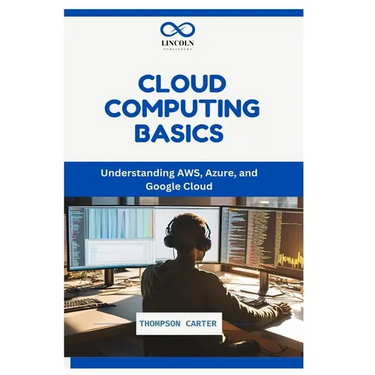 Cloud Computing Basics: Understanding AWS, Azure, and Google Cloud